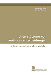 Produktbild: Unterst&uuml;tzung von Investitionsentscheidungen
