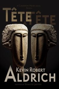 Produktbild: T&ecirc;te-a-T&ecirc;te (Cameron Hauk Mysteries, #4)