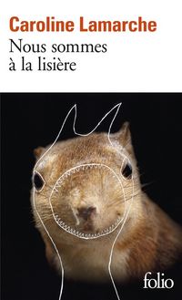 Produktbild: Lamarche, C: Nous sommes &agrave; la lisi&egrave;re