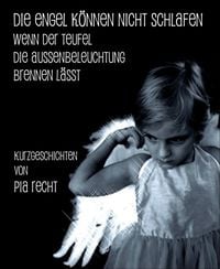 Produktbild: Die Engel k&ouml;nnen nicht schlafen ...