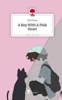 Produktbild: A Boy With A Pink Heart. Life is a Story - story.one