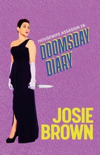 Produktbild: The Housewife Assassin's Doomsday Diary