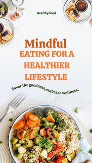 Produktbild: Mindful Eating for a Healthier Lifestyle