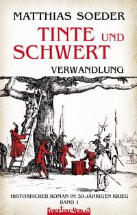 Produktbild: TINTE und SCHWERT &ndash; Verwandlung (Band 1)