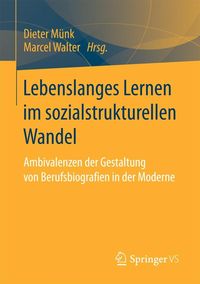 Produktbild: Lebenslanges Lernen im sozialstrukturellen Wandel