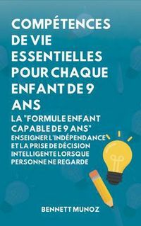 Produktbild: Comp&eacute;tences de vie essentielles pour Chaque enfant de 9 ans