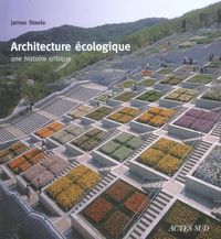 Produktbild: Architecture &eacute;cologieque : une histoire critique