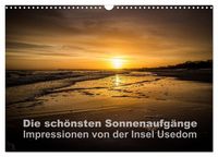 Produktbild: Die sch&ouml;nsten Sonnenaufg&auml;nge (Wandkalender 2027 DIN A3 quer), CALVENDO Monatskalender