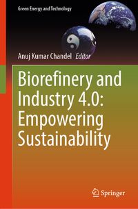 Produktbild: Biorefinery and Industry 4.0: Empowering Sustainability