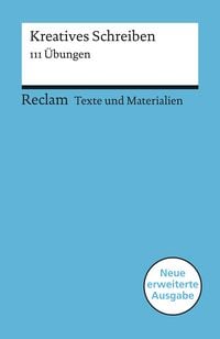 Produktbild: Kreatives Schreiben. 111 &Uuml;bungen