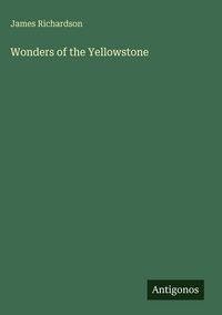 Produktbild: Wonders of the Yellowstone