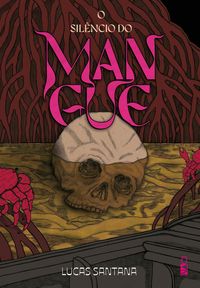 Produktbild: O sil&ecirc;ncio do mangue
