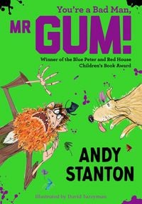 Produktbild: You're a Bad Man, Mr. Gum!