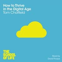 Produktbild: How to Thrive in the Digital Age