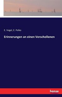 Produktbild: Erinnerungen an einen Verschollenen