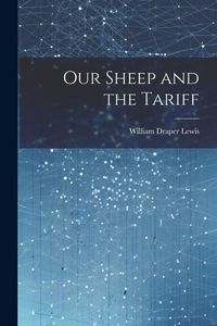 Produktbild: Our Sheep and the Tariff