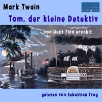 Produktbild: Mark Twain: Tom, der kleine Detektiv