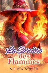 Produktbild: &iquest;La Sorci&egrave;re des Flammes
