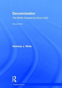 Produktbild: White, N: Decolonisation