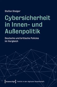 Produktbild: Cybersicherheit in Innen- und Au&szlig;enpolitik