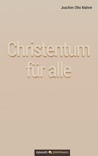 Produktbild: Christentum f&uuml;r alle