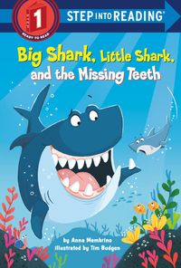 Produktbild: Membrino, A: Big Shark, Little Shark, and the Missing Teeth