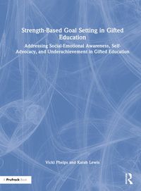 Produktbild: Phelps, V: Strength-Based Goal Setting in Gifted Education