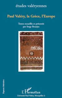 Produktbild: Paul Val&eacute;ry, la Gr&egrave;ce, l'Europe