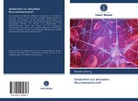 Produktbild: Gedanken zur aktuellen Neurowissenschaft