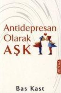 Bild vom Artikel Antidepresan Olarak Ask vom Autor Bas Kast