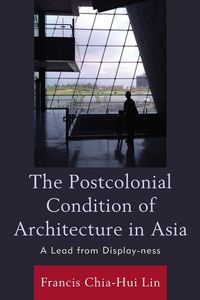 Produktbild: Postcolonial Condition of Architecture in Asia