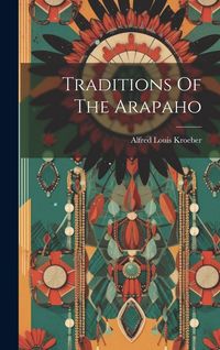 Produktbild: Traditions Of The Arapaho