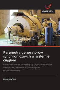 Produktbild: Parametry generator&oacute;w synchronicznych w systemie ci&iquest;g&iquest;ym