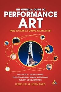 Produktbild: Guerilla Guide to Performance Art