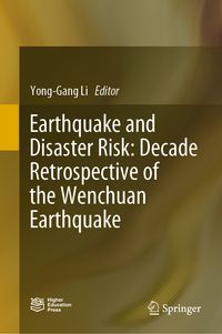 Produktbild: Earthquake and Disaster Risk: Decade Retrospective of the Wenchuan Earthquake