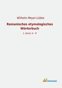 Produktbild: Romanisches etymologisches W&ouml;rterbuch