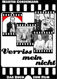 Produktbild: Verrissmeinnicht - Das Buch zum Film