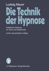 Produktbild: Die Technik der Hypnose