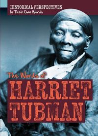 Produktbild: The Words of Harriet Tubman
