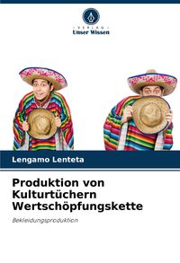 Produktbild: Produktion von Kulturt&uuml;chern Wertsch&ouml;pfungskette