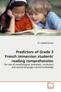 Produktbild: Denizot, D: Predictors of Grade 3 French immersion students'