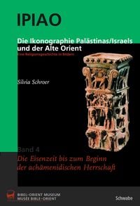 Bild vom Artikel Die Ikonographie Palästinas/Israels und der Alte Orient. Eine Religionsgeschichte in Bildern vom Autor Silvia Schroer