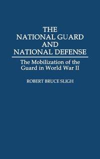 Produktbild: The National Guard and National Defense