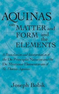 Produktbild: Aquinas on Matter and Form and the Elements