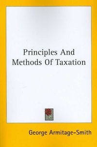 Produktbild: Principles and Methods of Taxation