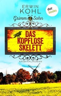 Produktbild Grimm & Sohn - Das kopflose Skelett - oder: Die Motte