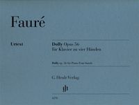 Produktbild: Gabriel Faur&eacute; - Dolly op. 56, f&uuml;r Klavier zu vier H&auml;nden