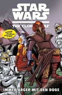 Produktbild: Star Wars: The Clone Wars (zur TV-Serie), Band 9 - Immer &Auml;rger mit den Dugs