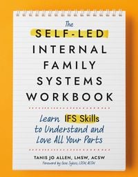 Produktbild: The Self-LED Internal Family Systems Workbook