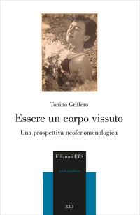 Produktbild: Essere un corpo vissuto. Una prospettiva neofenomenologica